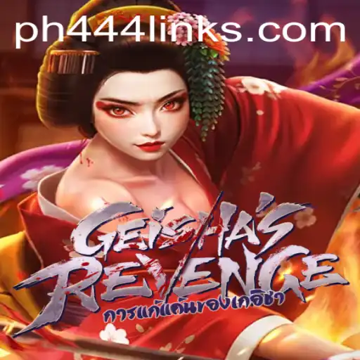 Exploring the Mystical World of GeishasRevenge: A Fascinating Dive into PH 444