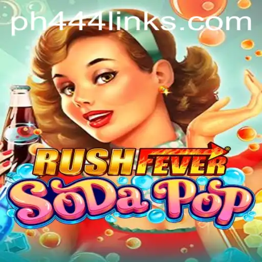 RushFeverSodaPop: A Unique Gaming Experience with PH 444