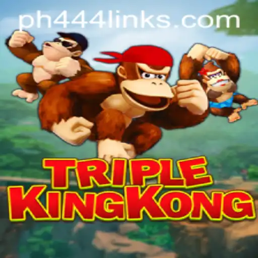 Exploring the Thrilling World of TripleKingKong: PH 444 Unveiled
